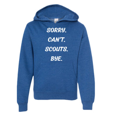 Sorry. Can't. Scouts. Bye - Youth Midweight Hooded Sweatshirt Thumbnail